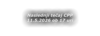 Naslednji tečaj CPP 11.5.2026 ob 17 uri